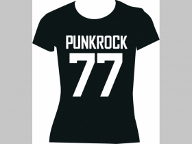 Punkrock 77  čierne dámske tričko 100%bavlna značka Fruit of The Loom